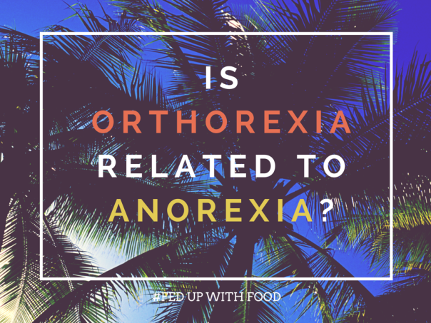 Orthorexia anorexia